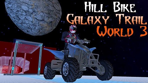 Hill Bike Galaxy Trail World 3 Android Game Image 1