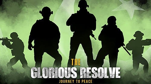 The Glorious Resolve: Journey To Peace Android Game Image 1