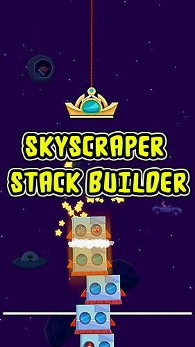 Skyscraper Stack Builder Android Game Image 1
