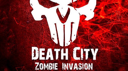 Death City: Zombie Invasion Android Game Image 1