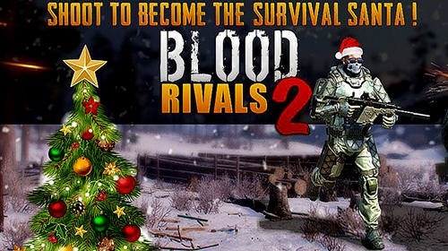 Blood Rivals 2 Android Game Image 1