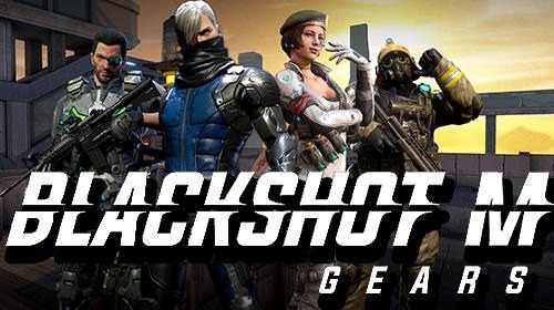 Blackshot M: Gears Android Game Image 1