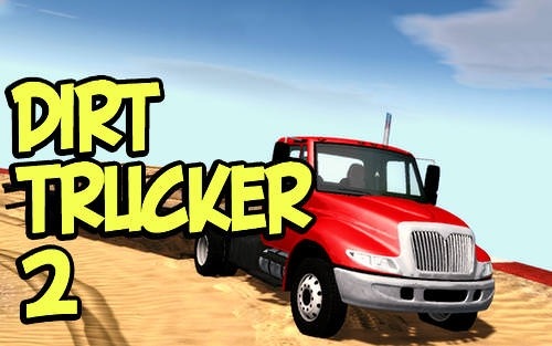 Dirt Trucker 2: Climb The Hill Android Game Image 1