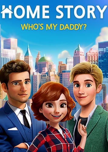 Home Story: Who&#039;s My Daddy? Android Game Image 1
