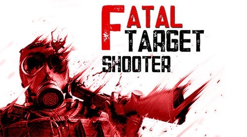 Fatal Target Shooter Android Game Image 1