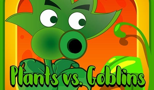 Plants Vs Goblins Android Game Image 1