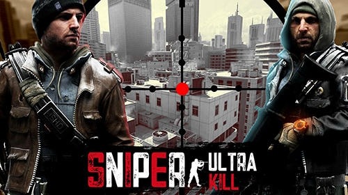 Sniper: Ultra Kill Android Game Image 1