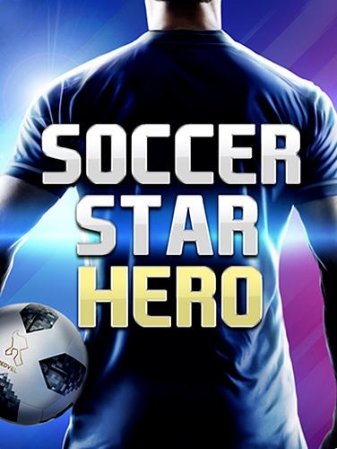 Soccer Star 2019: Ultimate Hero. The Soccer Game! Android Game Image 1