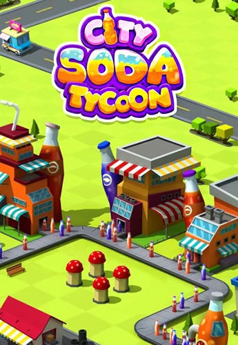 Soda City Tycoon Android Game Image 1