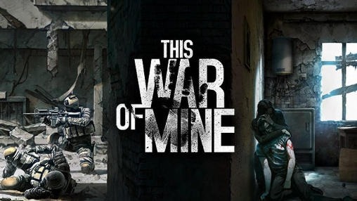This War Of Mine Android Game Image 1
