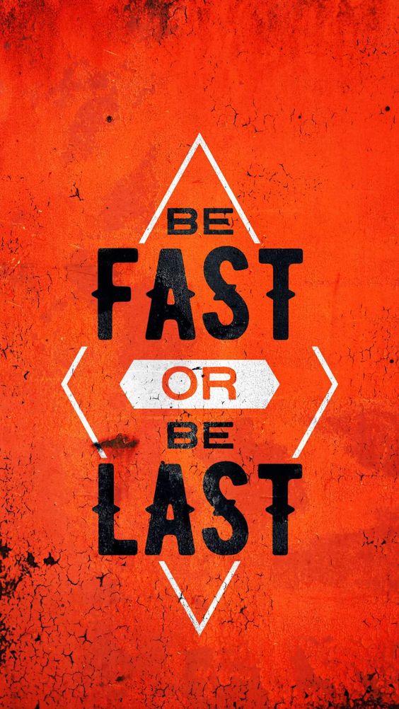 Be Fast